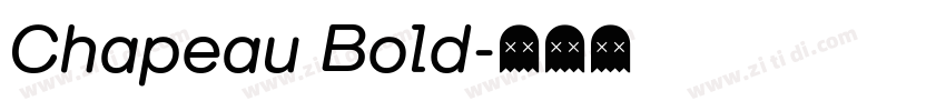 Chapeau Bold字体转换